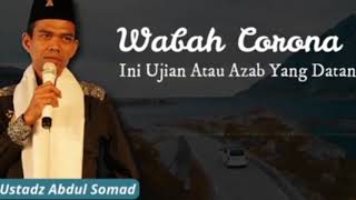 Wabah Virus Corona Apa Ini Musibah Atau Azab Dari Allah | Ustadz Abdul Somad Lc Ma