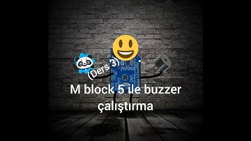 M block 5 ile Butonlu buzzer(ders 4) #arduino #Mblock5 #teknoloji