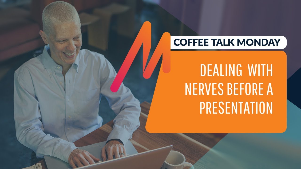 Dealing with Nerves Before A Presentation