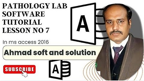 pathology lab software tutorial no 7 | Ahmad soft and solution