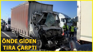 Çekmeköyde Feci Kaza Kamyon Şoförü Ağır Yaralandı