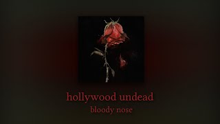 hollywood undead - bloody nose (slowed and reverb)