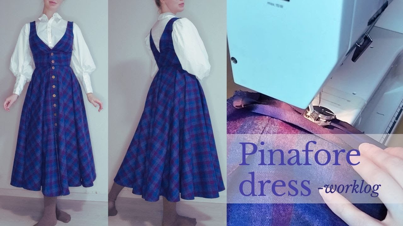 Making of Pinafore Dress -worklog