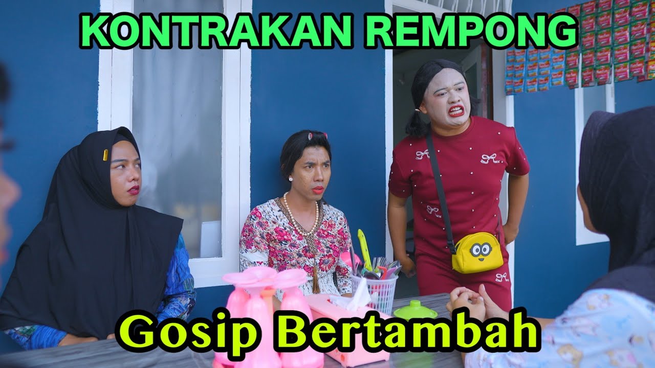 GOSIP BERTAMBAH || KONTRAKAN REMPONG EPISODE 964
