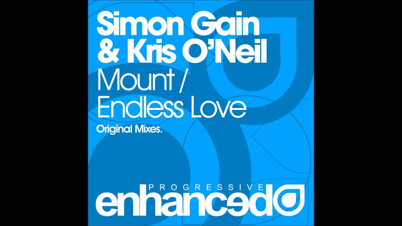 Watch Simon Gain & Kris O'Neil - Endless Love on YouTube Watch Simon Gain & Kris O'Neil - Endless Love on YouTube