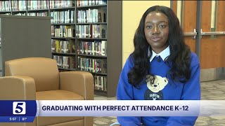 Nashville senior achieves perfect attendance from kindergarten through high school graduation