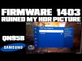 Samsung QN95B HDR Picture is ruined after Firmware 1403