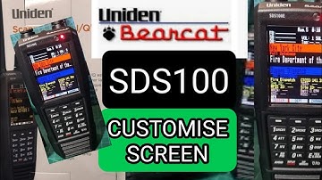 UNIDEN SDS100 - CUSTOMISE COLOUR SCREEN TEXT & BACKGROUND COLOURS