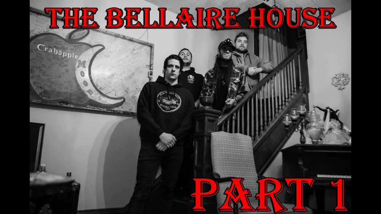 Paranormal Investigation The Bellaire House (Part 1) YouTube