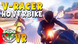 V-RACER HOVERBIKE : Futuristic Hoverbike Racing Simulator in VR : VR HTC Vive Gameplay screenshot 4