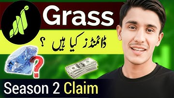 Grass Mining Airdrop Diamonds & Season 2 Claim Update