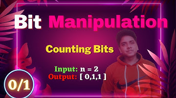 Counting Bits | Find the number of Set Bits | Bit Manipulation Problem
