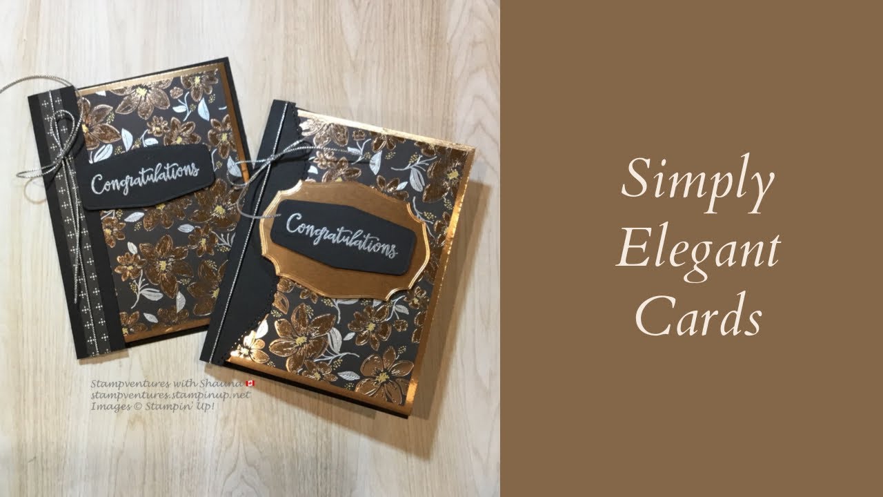 Simply Elegant Cards