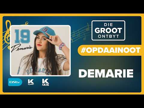 #OpDaaiNoot | Demarie met haar liedjie '19' | 23 Junie 2026