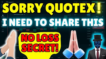 🙏SORRY QUOTEX❗️ I NEED TO SHARE THIS NO LOSS SECRET🔥| BINARY OPTIONS TRADING STRATEGY TUTORIAL 2025👊