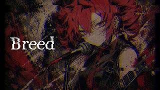 【NIRVANA】Breed/Kasane Teto【Cover】