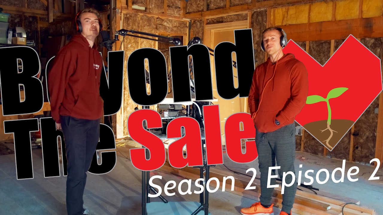 Beyond the Sale S2E2 | AJ - YouTube