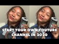 How to Start Your YouTube Channel in 2020 during Quarantine