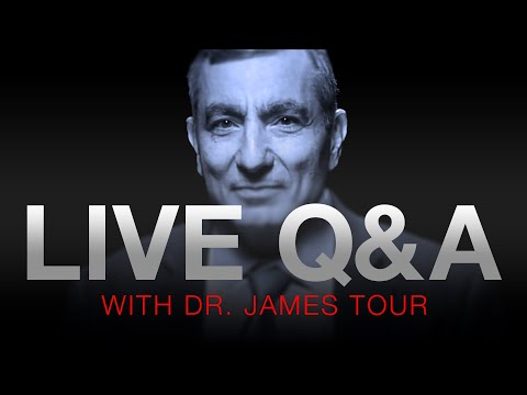 LIVE Q&A with Dr. James Tour!