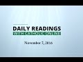 Image of Daily Reading for Monday, November 7th, 2016 HD video