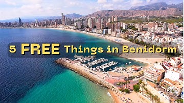 Top 5 FREE Things To Do in Benidorm Spain 🇪🇸 Beaches, Tapas Alley + More