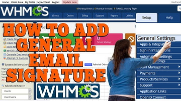 HOW TO ADD GENERAL EMAIL SIGNATURE IN WHMCS? [EASY STEPS]☑️