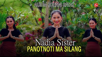 Nadia Sister - Panotnoti Ma Silang ( Official Music Video )