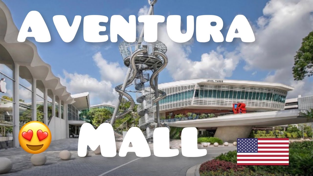 TOUR NO AVENTURA MALL DE MIAMI YouTube