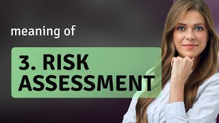 Understanding Risk Assessment: A Guide for English Learners