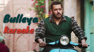 Bulleya - Karaoke | Sultan | Salman K, Anushka S | Papon | Vishal & Shekhar | Irshad K | RuCho