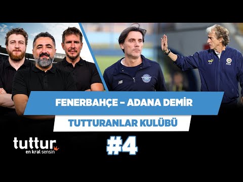 Fenerbahçe-Adana Demir maçında ne olur? | Serdar & Uğur & Irmak | Tutturanlar Kulübü #4