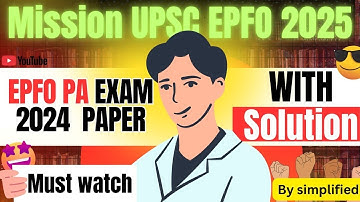 🔥 “EPFO PA 2024 Full Paper Solved 😱 | Mission UPSC EPFO 2025 🚀 | 100% Correct Solutions
