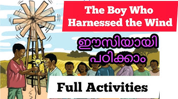 The Boy Who Harnessed the Wind - Full Activities/ Unit 2/Class 6 English/ ENGLISH MASTER