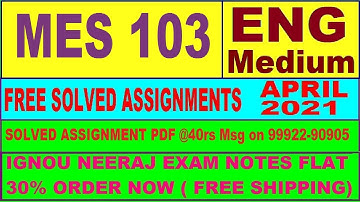 MES 103 in ENGLISH solved assignment 2021 PDF @40rs massage on - 99922-90905