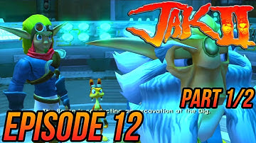 Jak 2 (HD Collection) - Episode 12 - Part 1/2