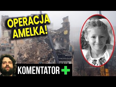 Operacja Amelka! Jak Znowu Grają Na Emocjach By Wciągnąć Nas w Wojnę! - Analiza Ator
