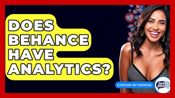 Does Behance Have Analytics? - Everyday-Networking