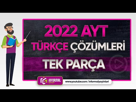 2022 AYT TÜRKÇE Soruları ve Çözümleri | TEK PARÇA