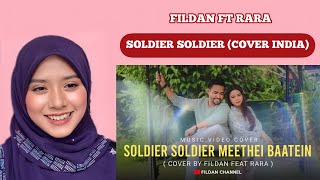 (COVER INDIA) FILDAN FT RARA - SOLDIER SOLDIER MEETHEI BAATEIN | REACTION ‼️