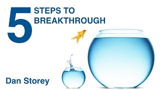 5 Steps To Breakthrough