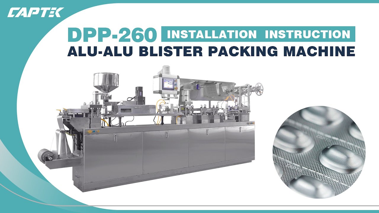Installation Guide | ALU ALU | Blister Packing Machine DPP-260 | Mold ...