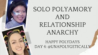 Solo Polyamory and Relationship Anarchy