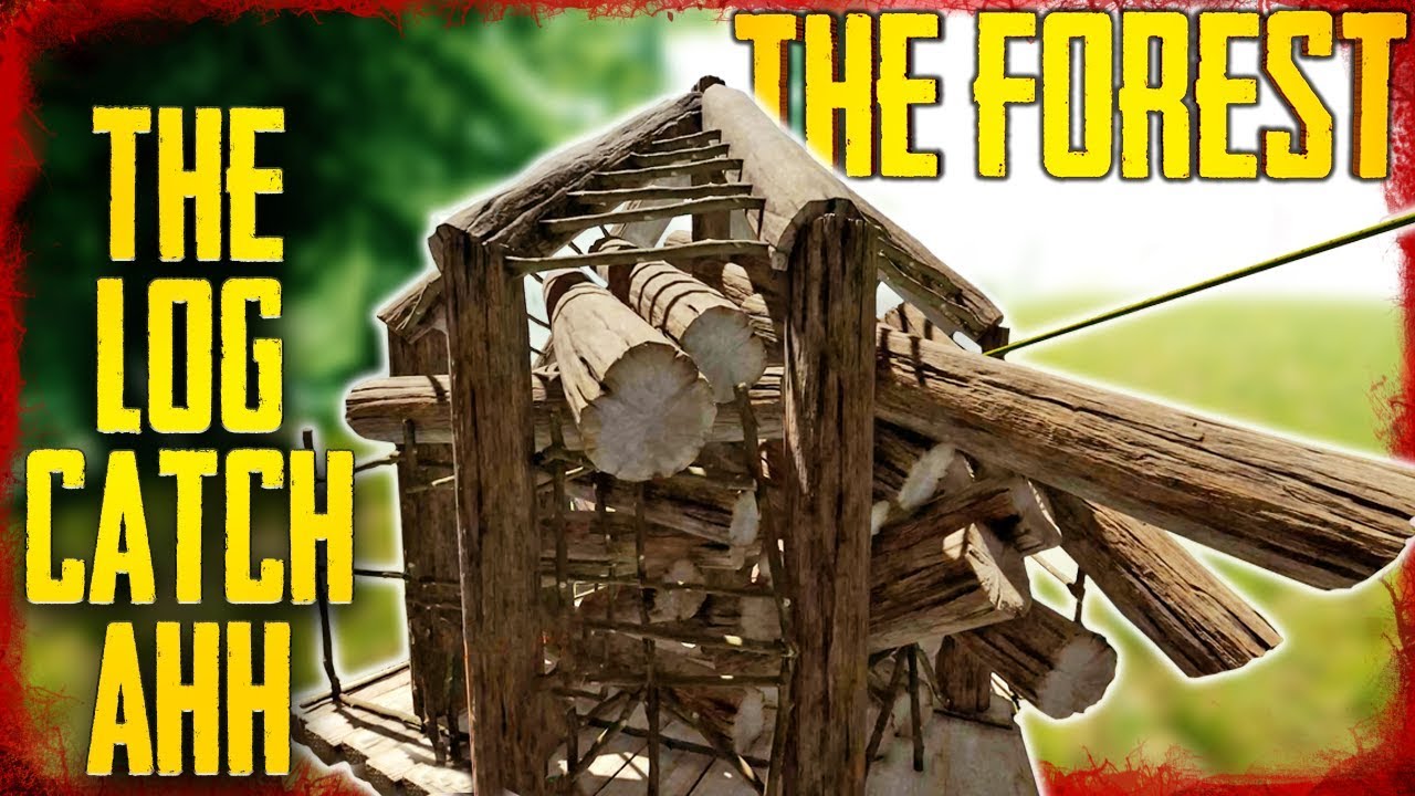 BUILDING THE LOG CATCHER S5 EP12 The Forest YouTube