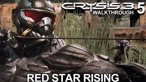 Crysis 3 Walkthrough - Red Star Rising on Supersoldier Difficulty (Part 5)