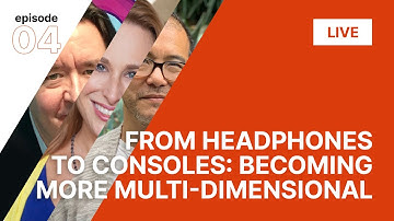 The Ahab Breakdown: From Headphones to Consoles: Becoming More Multi-Dimensional
