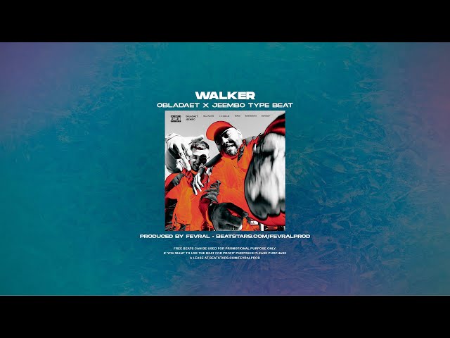 FREE) OBLADAET X JEEMBO Type Beat - "Walker" [Prod. FEVRAL BEATS.