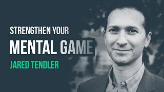 Practical Solutions to Strengthen Your Mental Game · Jared Tendler