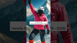 She Never Came Down Natalia Nagovitsynas Final Climb