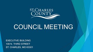 St. Charles County Council Meeting: December 20, 2021
