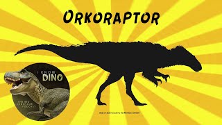 Orkoraptor: Dinosaur of the Day